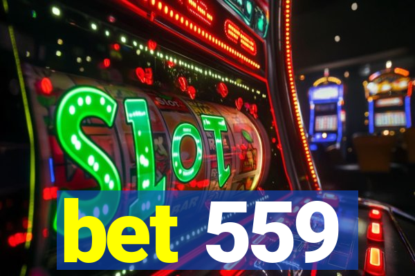 bet 559